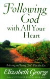 Following God with All Your Heart